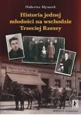 Historia jednej młodości na wschodzie Trzeciej Rzeszy