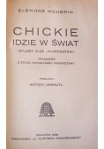 Chickie idzie w świat, 1932r.