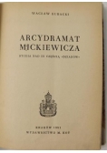 Arcydramat Mickiewicza, Studia nad III, Częścią ,,Dziadów''
