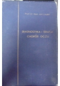 Diagnostyka i terapia chorób oczu, 1934 r.