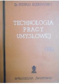 Technologia pracy umysłowej, 1947 r.
