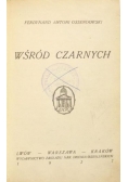 Wśród czarnych, 1927 r.