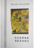 Głowiński Michał - Czarne sezony