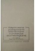 Współczesne postępowanie laboratoryjne w protetyce stomatologicznej