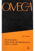 Omega. Stosunki polsko  niemieckie