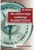 30 minut dla efektywnego osobistego marketingu NOWA
