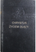Chrystus życiem duszy 1921 r.