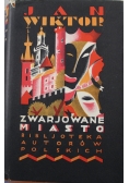 Zwarjowane Miasto 1931 r