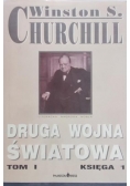 Druga wojna światowa, Tom I. Księga 1