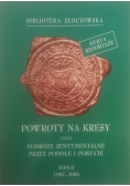 Powroty na kresy czyli podróże sentymentalne przez podole i pokucie Tom II
