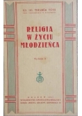 Religia w życiu młodzieńca, 1947 r.