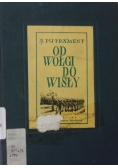 Od Wołgi do Wisły