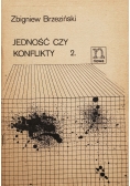 Jedność czy konflikty