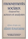 Touraine Alain - Mouvements Sociaux D' Aujourd' hiu