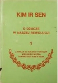 O  Dżucze w naszej rewolucji