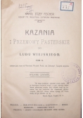 Kazania i przemowy Pasterskie do Ludu Wiejskiego , 1912 r.