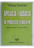 Apelacja i kasacja w procesie cywilnym