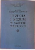 Uczucia i rozum w  świecie wartości