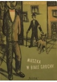Muszka w białe grochy