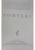 Pomyłki. 1929 r.
