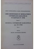 Liber beneficiorum et benefactorum Universitatis Iagelonicae in saecilis XV-XVII