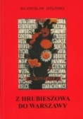 Z Hrubieszowa do Warszawy + autograf autora