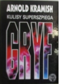 Kulisy superszpiega Gryf