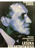 Księga pamiątkowa ku czci Leszka Kołakowskiego
