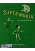 Superworld. Ksiązka nauczyciela 3