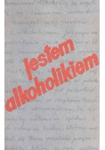 Jestem alkoholikiem