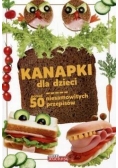 Dobra kuchnia. Kanapki dla dzieci