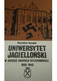 Uniwersytet Jagielloński w okresie okupacji hitlerowskiej 1939-1945