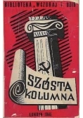 Szósta Kolumna ,1945r.