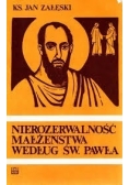 Nierozerwalność małżeństwa według św. Pawła