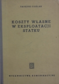 Koszty własne w eksploatacji statku