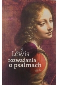 Lewis Clive Staples - Rozważania o Psalmach
