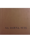 Na dawna nutę