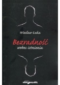 Bezradność wobec istnienia
