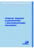 Wybrane problemy rachunkowości i sprawozdawczości finansowej