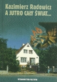 A jutro cały świat