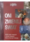Oni zmienili świat