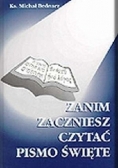 Zanim zaczniesz czytać Pismo Święte