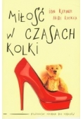 Miłość w czasach kolki