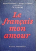 Grodziszewski J.L.,    - Le francais mon amour