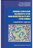Modelowanie numeryczne  mikrostruktury ceramiki