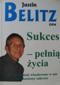 Sukces pełnią życia