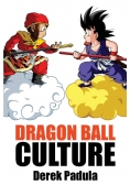 Dragon Ball Culture volume 1