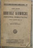 Bartosz Głowacki Ostatnia Nobilitacya 1917 r.