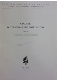 Gdańsk wczesnośredniowieczny, tom IV