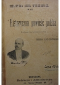 Historyczna powieść polska, 1899 r.